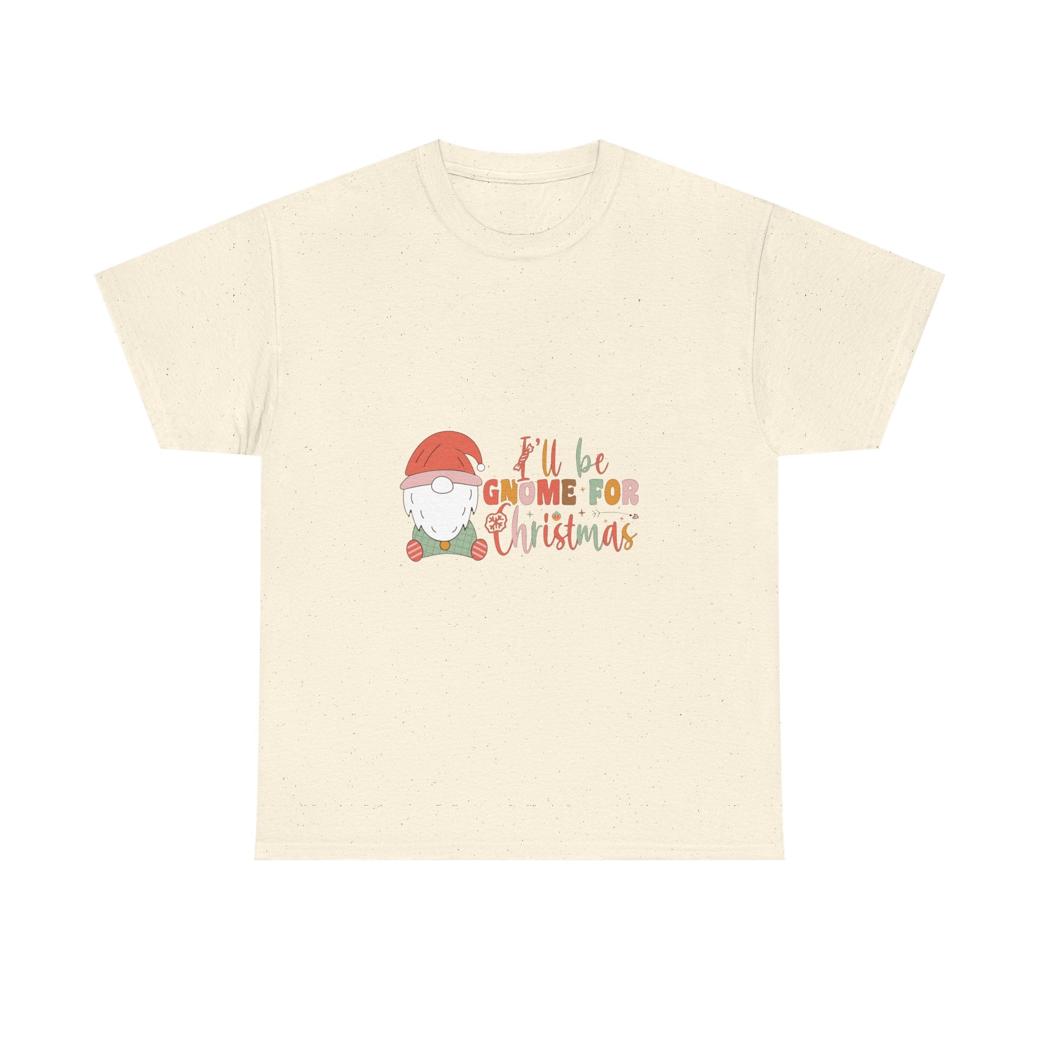 I’ll Be Gnome for Christmas Graphic Tee