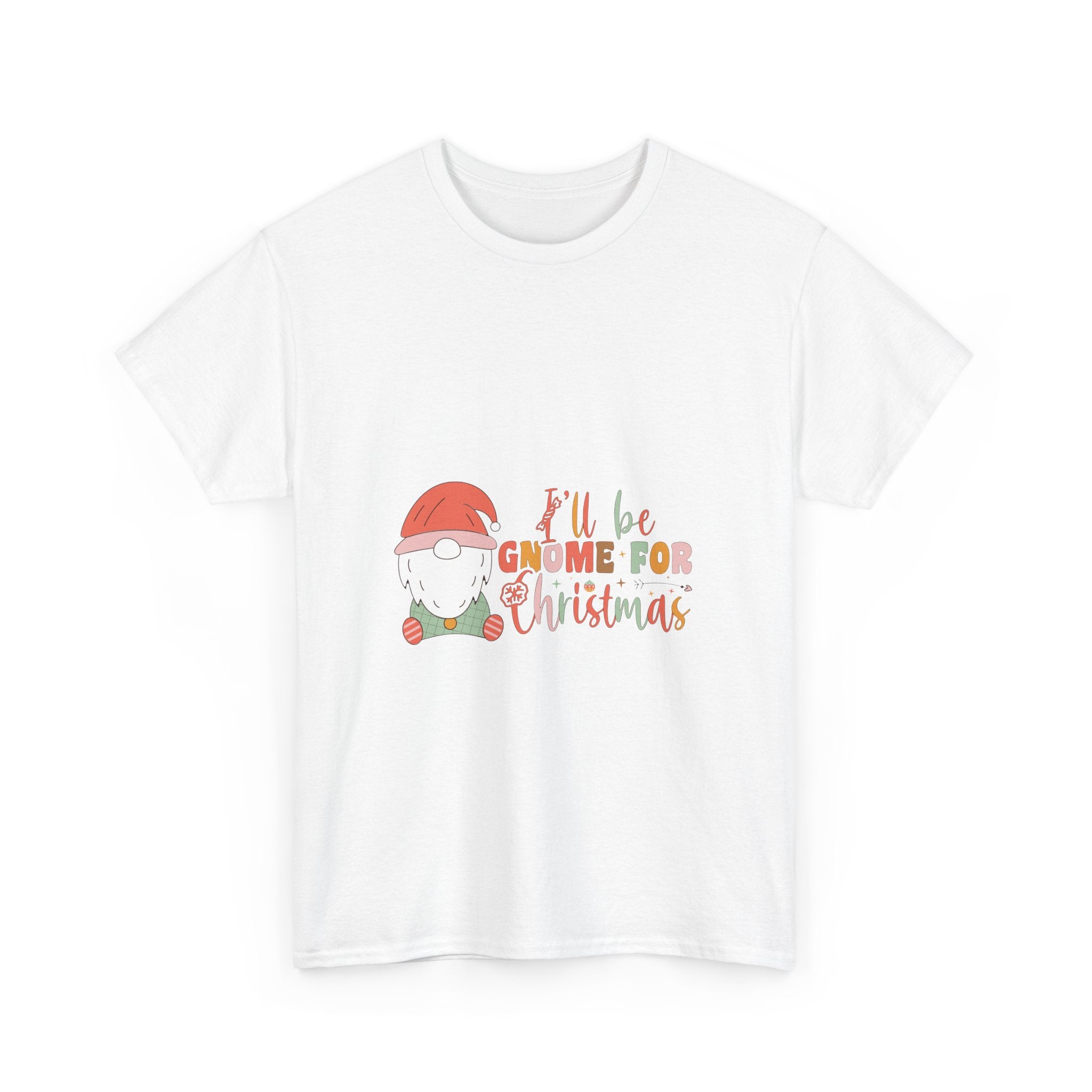 I’ll Be Gnome for Christmas Graphic Tee