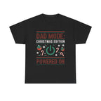 Christmas Dad Mode graphic Tee