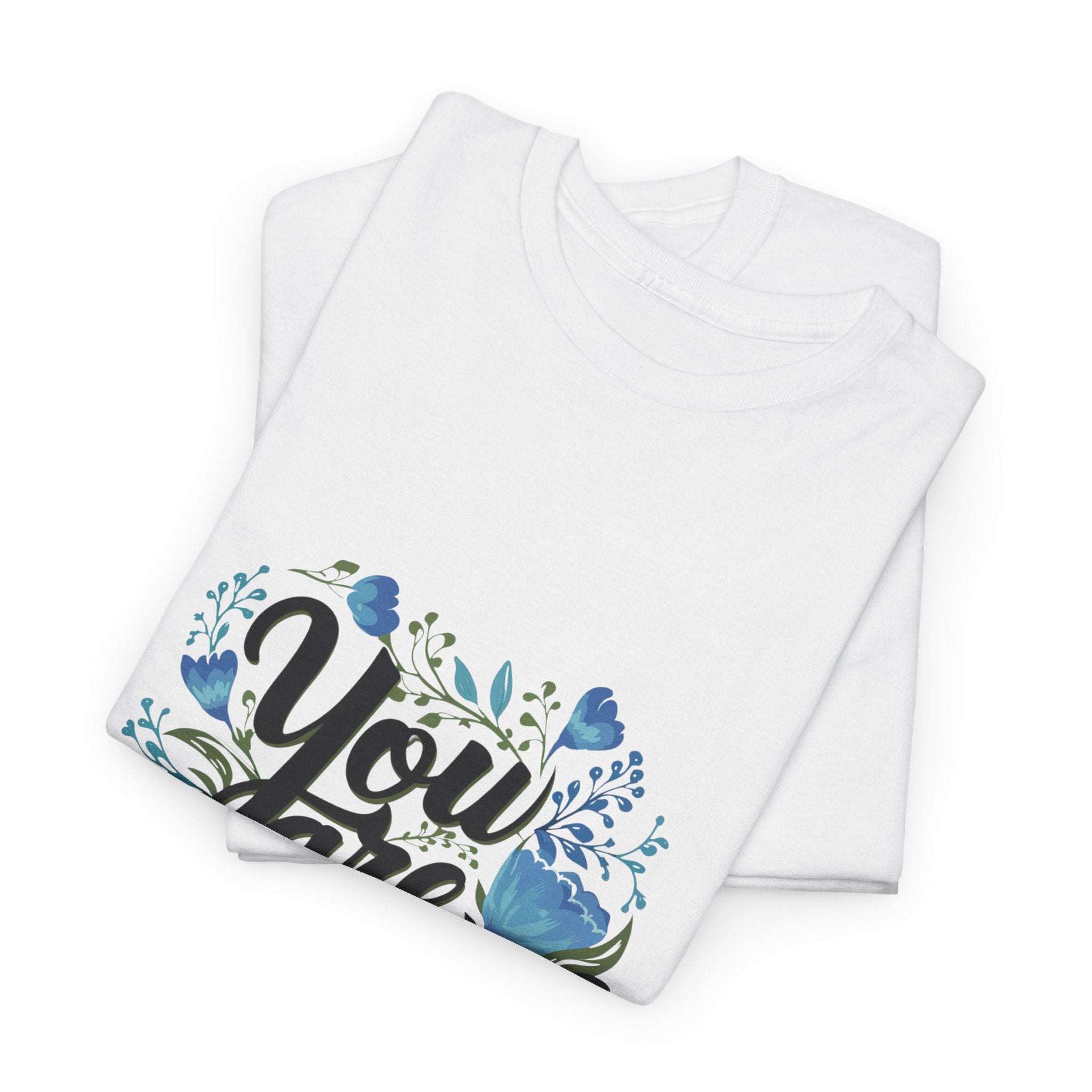 You Are Enough Graphic Tee