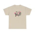 It is a Girl Gender Reveal Tee