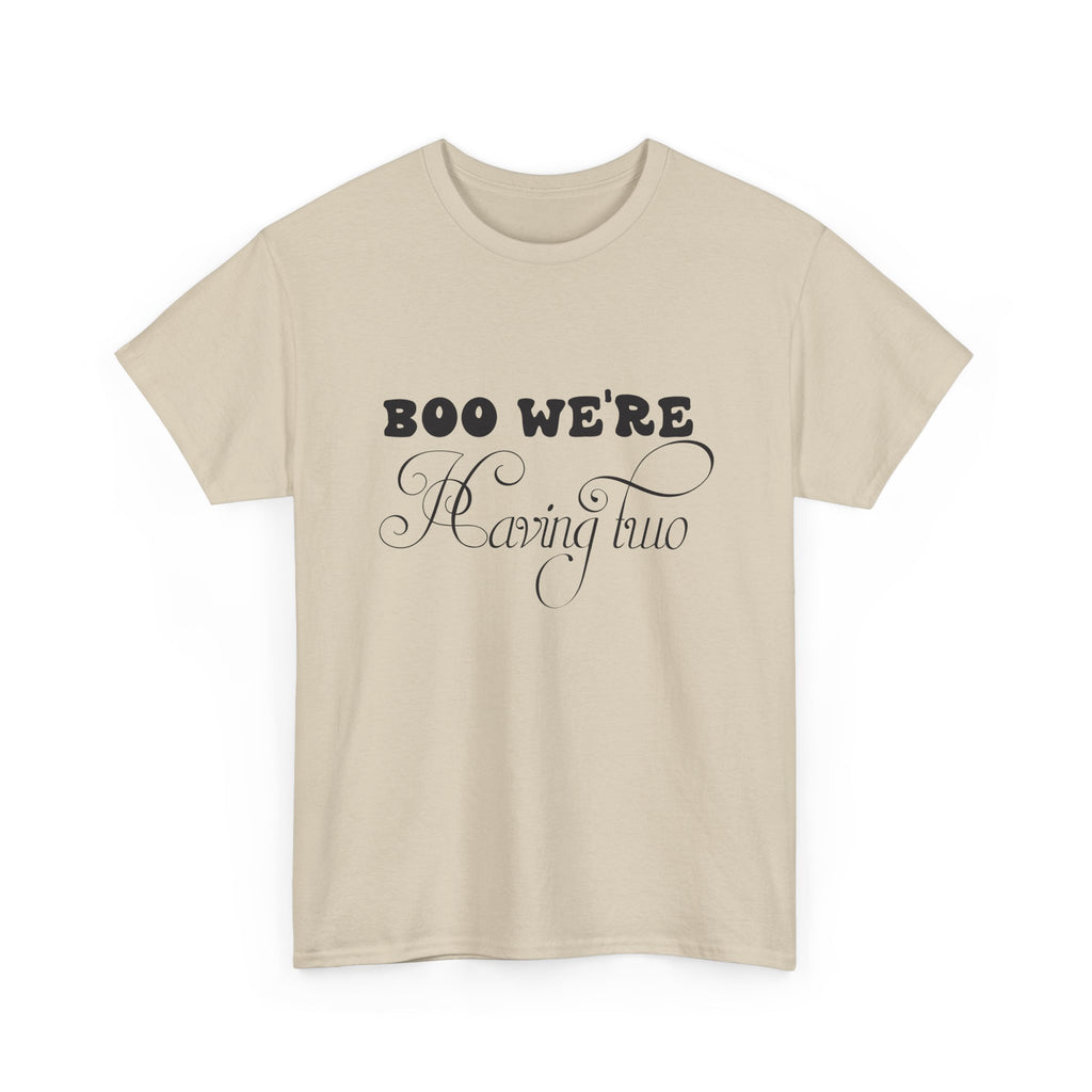 Boo We're Having Two Tee