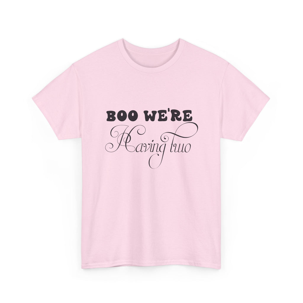 Boo We're Having Two Tee