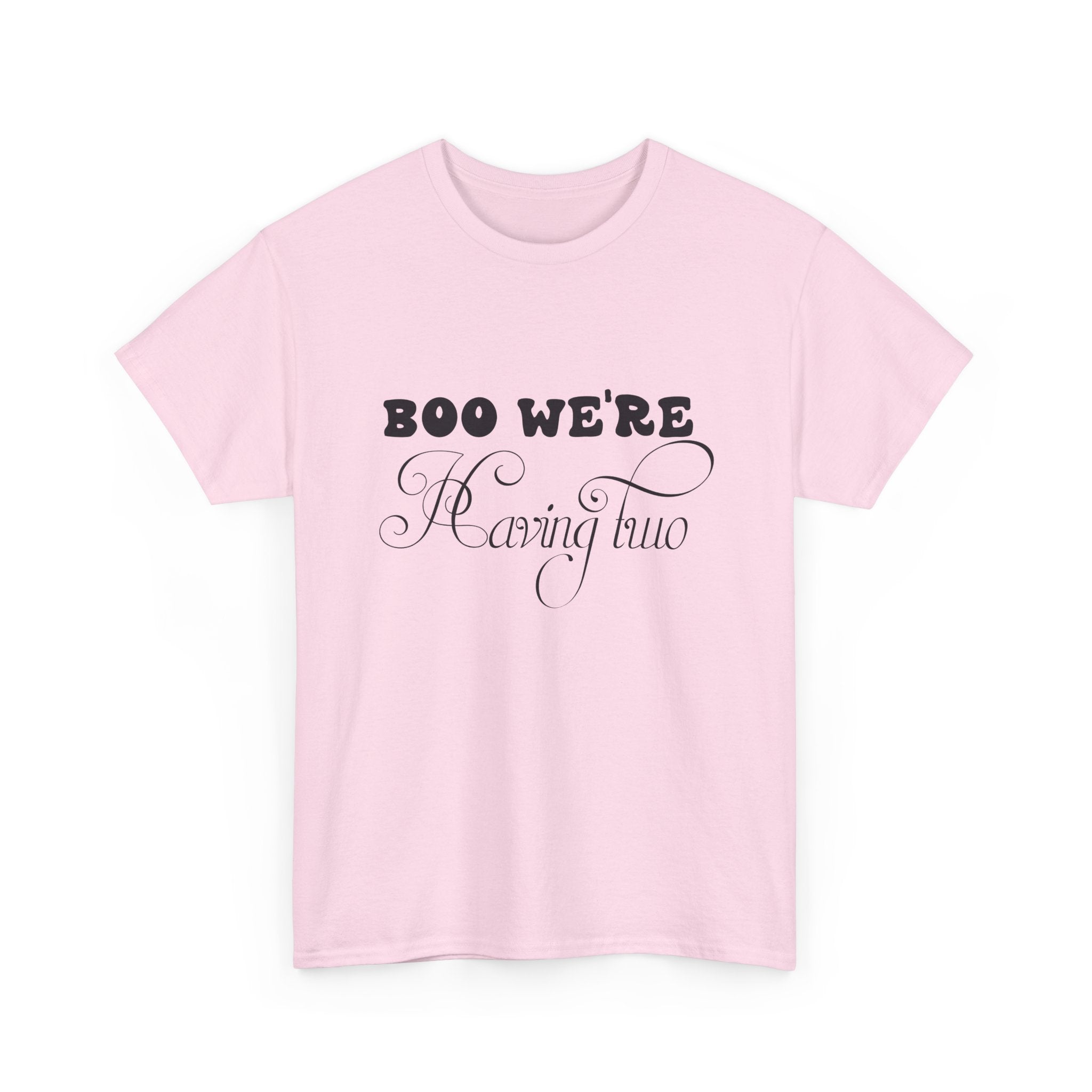 Boo We're Having Two Tee