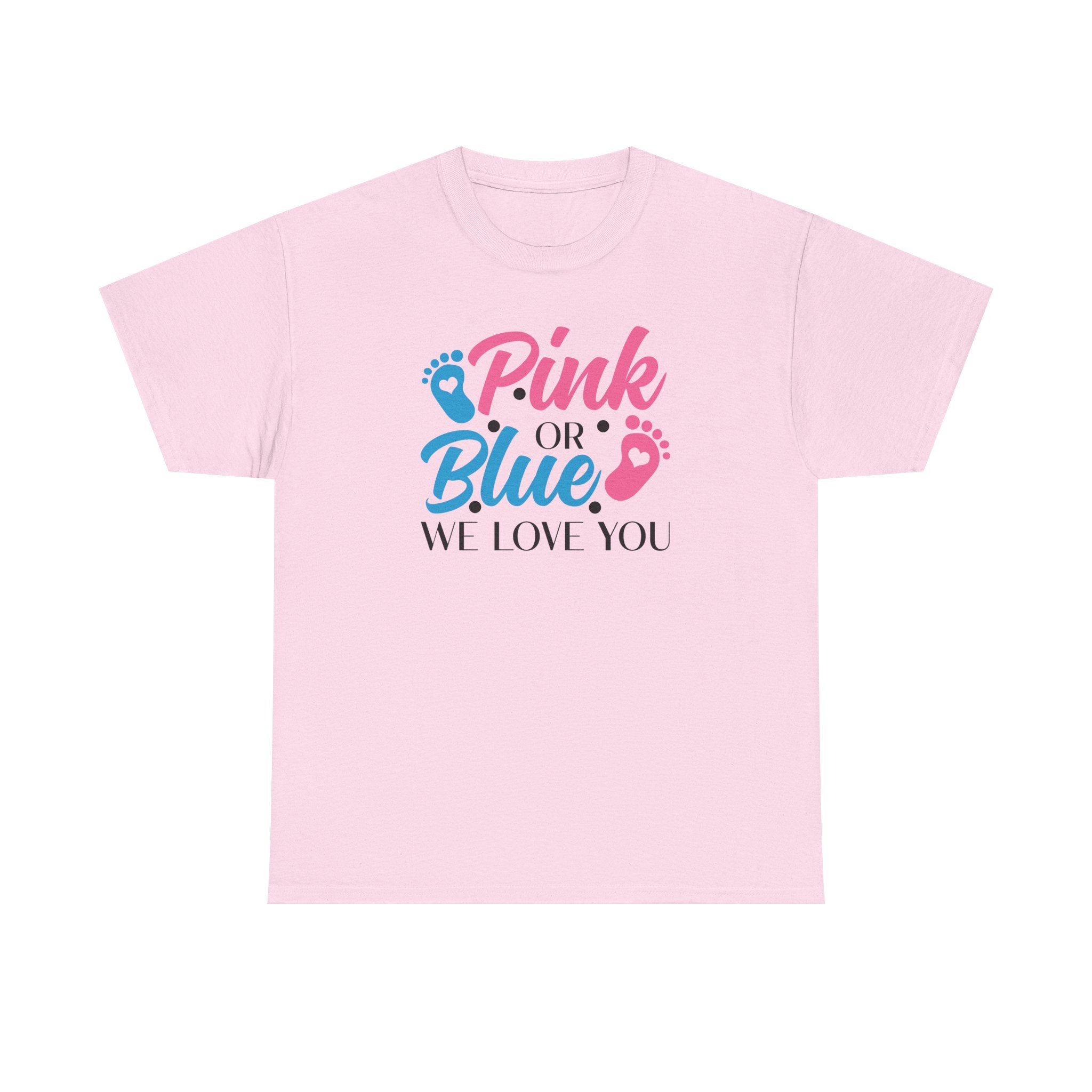 Gender Neutral Graphic Tee, Pink or Blue We Love You Unisex T-Shirt, Baby Shower Gift, Pregnancy Announcement Shirt, Gender Reveal Party