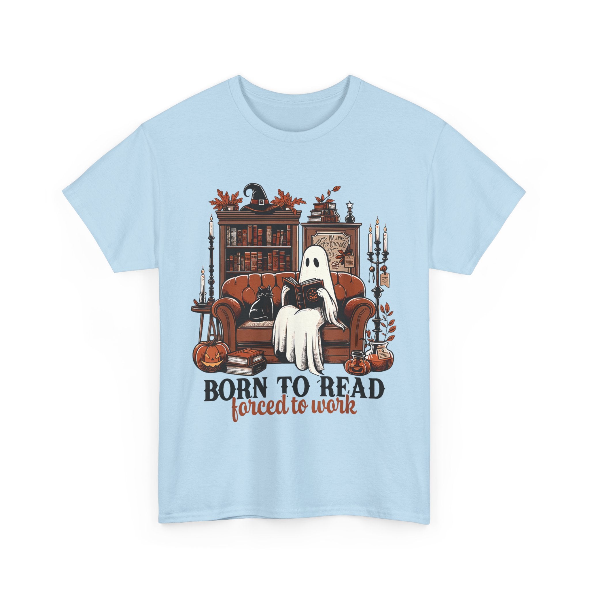 Born To Read Forced To Work Halloween Ghost Reading Books T-Shirt