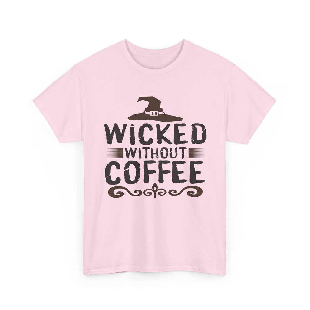 Wicked Without Coffee Halloween T-Shirt