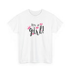 It is a Girl Gender Reveal Tee