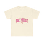 Be Mine Graphic Tee, Valentine's Day Shirt, Love T-shirt, Romantic Gift, Couples Apparel, Heart Design Top