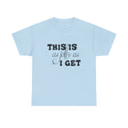 This Is As Jolly As I Get Halloween Tee