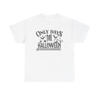 Only Days Till Halloween T-Shirt