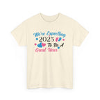 Great Year 2025 T-Shirt