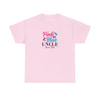 Uncle Loves You Pink or Blue Graphic Tee - Gift for Niece or Nephew, Family Reunion Shirt, Gender Reveal Party Outfit, Uncle's Birthday