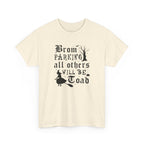 Broom Parking All Others Will Be Toad Halloween Tee