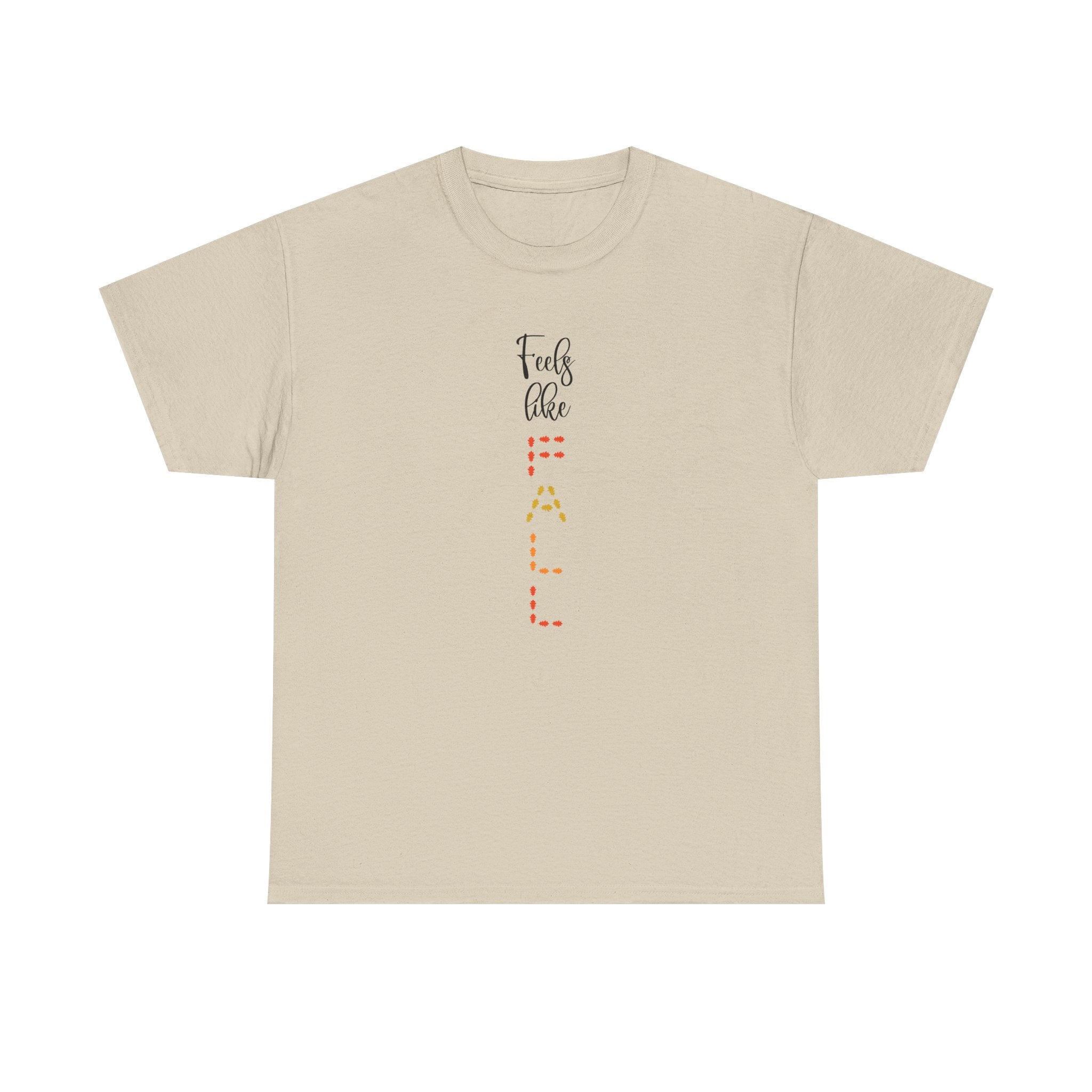 Feels Like Fall T-Shirt