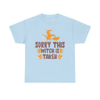 Sorry, This Witch Is Taken Halloween T-Shirt