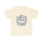 Great Things Take Time Floral Graphic Tee