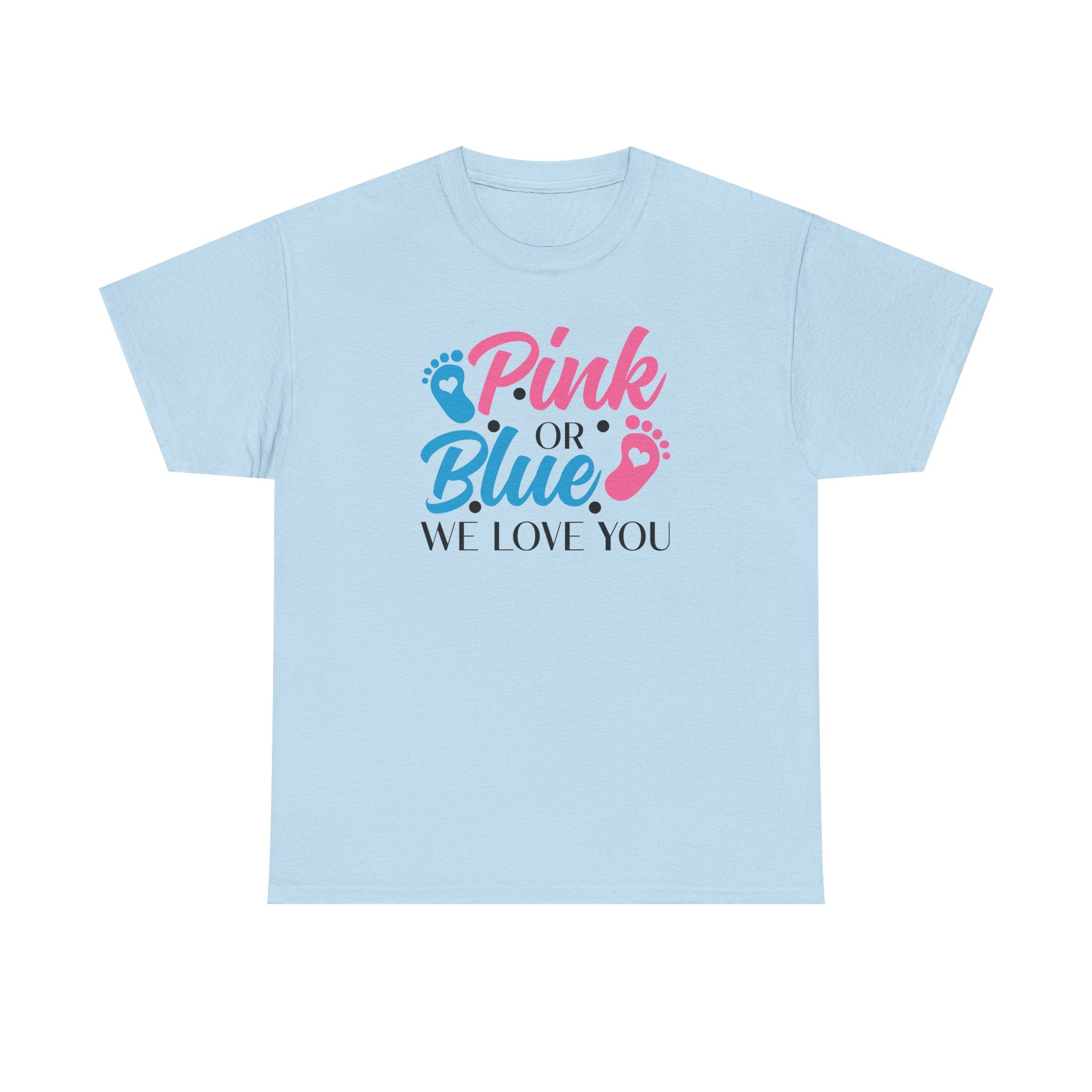 Gender Neutral Graphic Tee, Pink or Blue We Love You Unisex T-Shirt, Baby Shower Gift, Pregnancy Announcement Shirt, Gender Reveal Party
