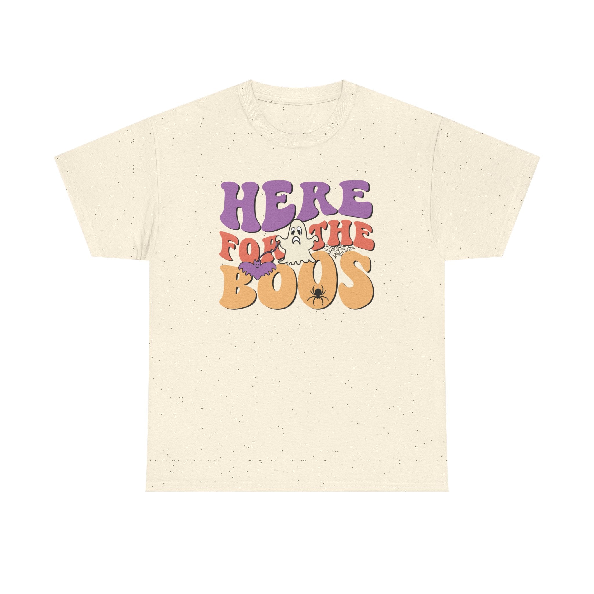 Here For The Boos Halloween Tee