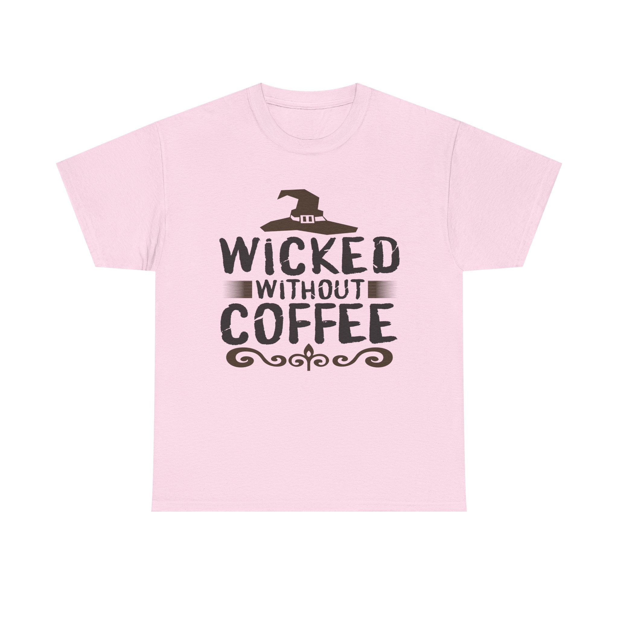Wicked Without Coffee Halloween T-Shirt