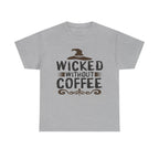 Wicked Without Coffee Halloween T-Shirt