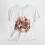 Just Breathe Graphic Tee