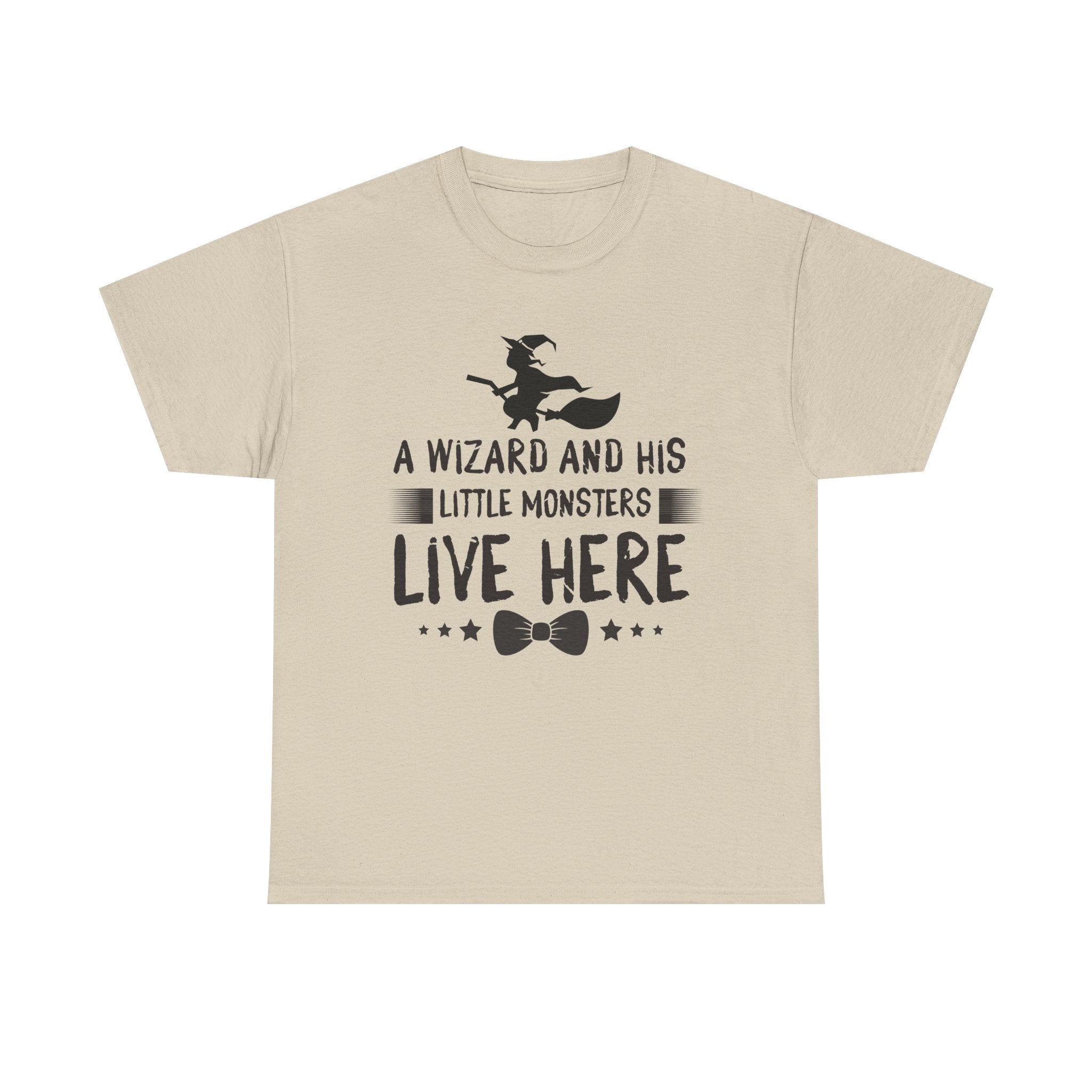 A Wizard and His Little Monsters Live Here T-Shirt