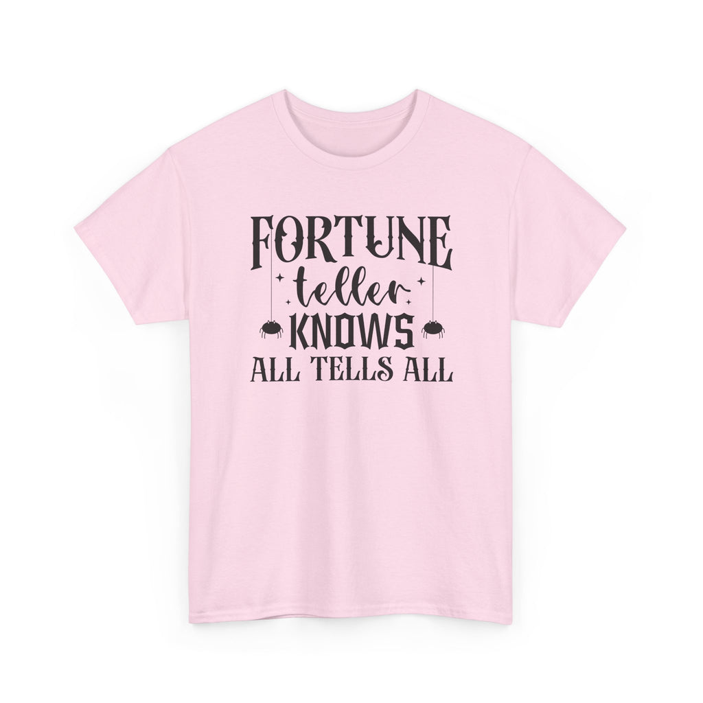 Fortune Teller Knows All Tells All Tee