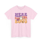 Here For The Boos Halloween Tee