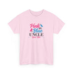 Uncle Loves You Pink or Blue Graphic Tee - Gift for Niece or Nephew, Family Reunion Shirt, Gender Reveal Party Outfit, Uncle's Birthday