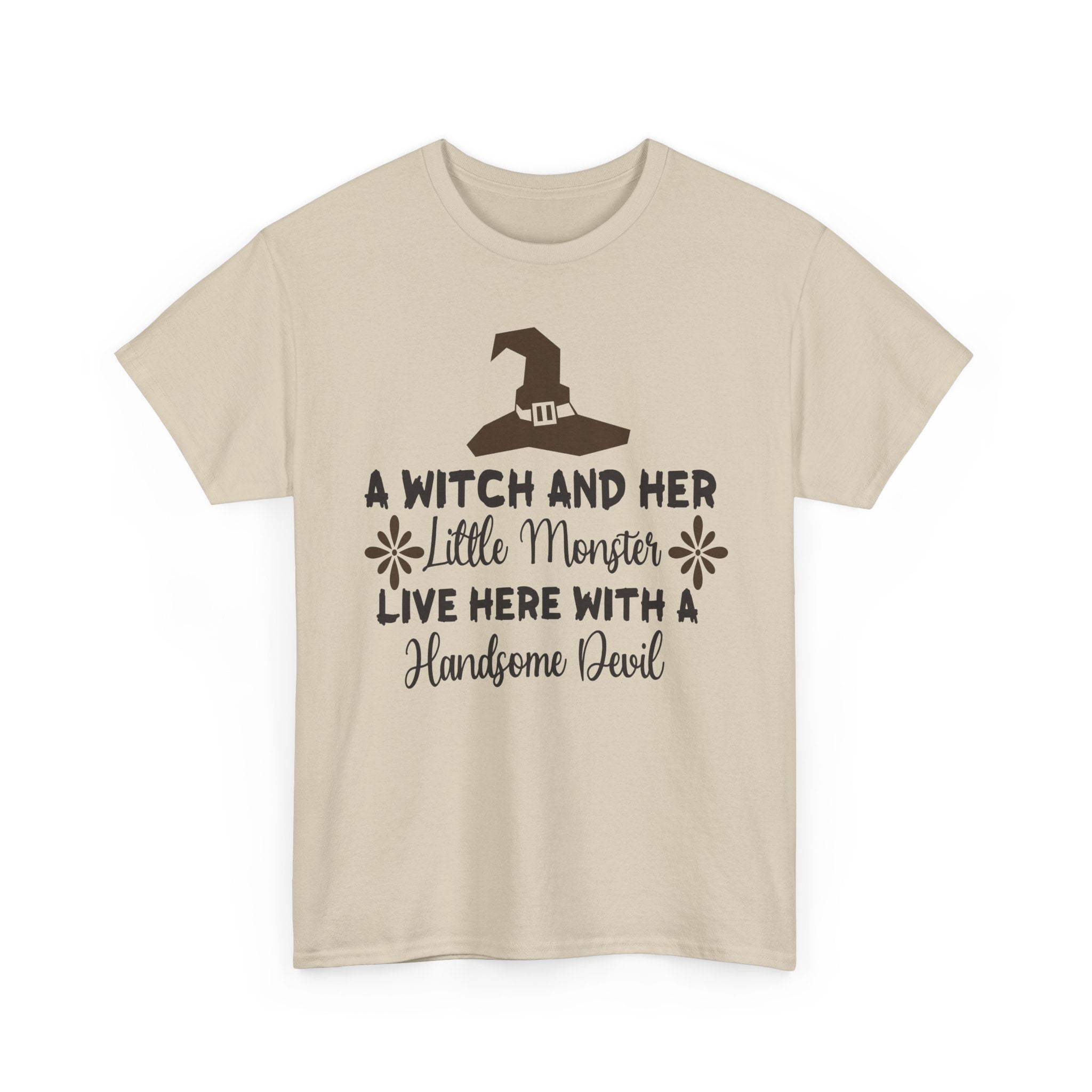 A Witch and Her Little Monster Live Here with a Handsome Devil T-Shirt