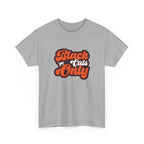 Black Cats Only T-Shirt