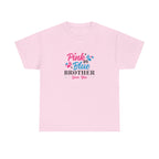 Pink Or Blue Brother Loves You Graphic Tee
