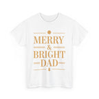Dad Graphic Tee - Merry & Bright Unisex Heavy Cotton