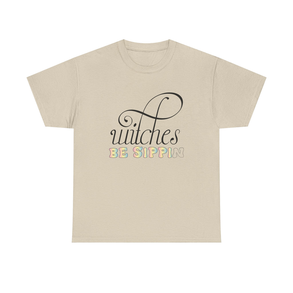 Witches Be Sippin T-Shirt