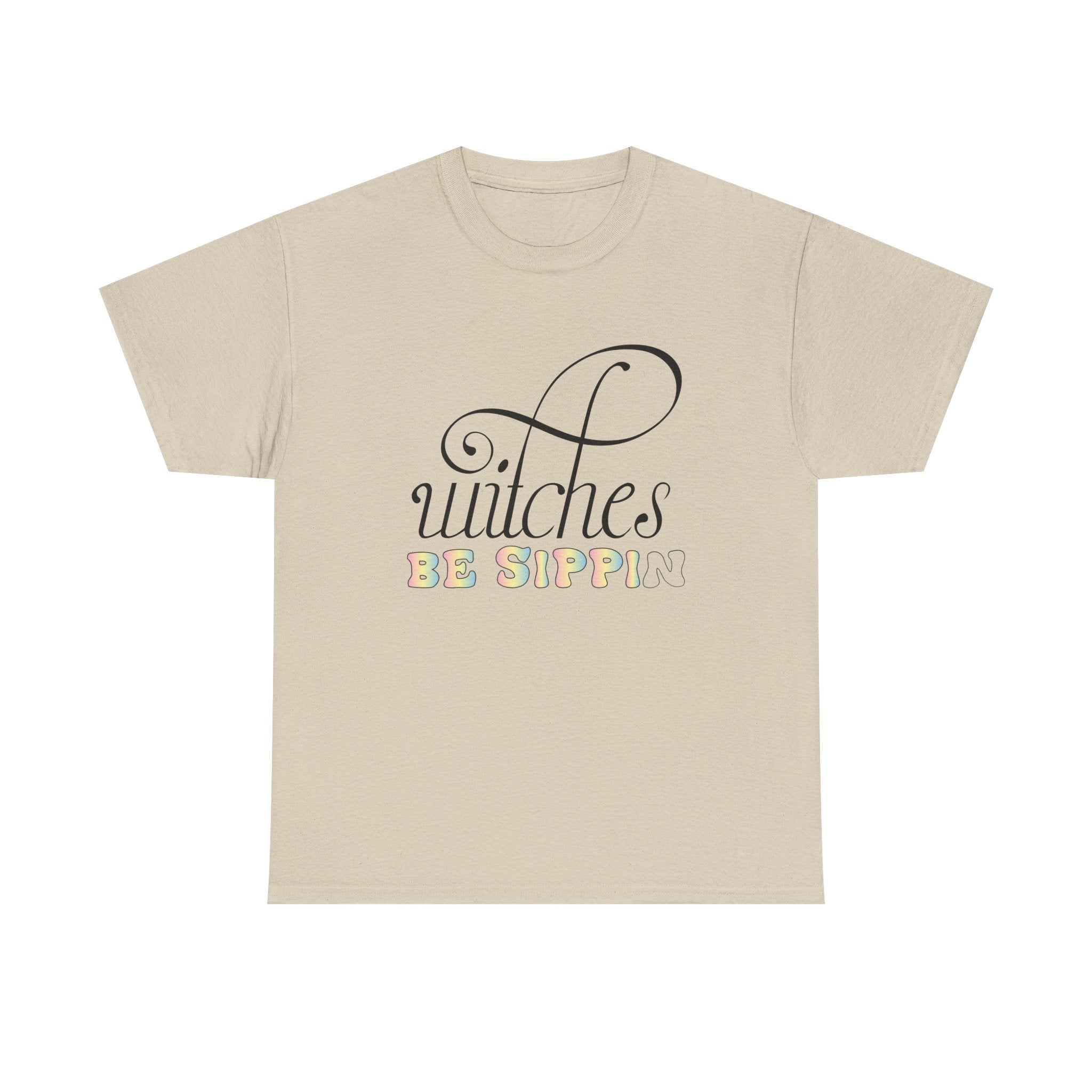 Witches Be Sippin T-Shirt