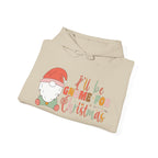Ill Be Gnome For Christmas Hoodie