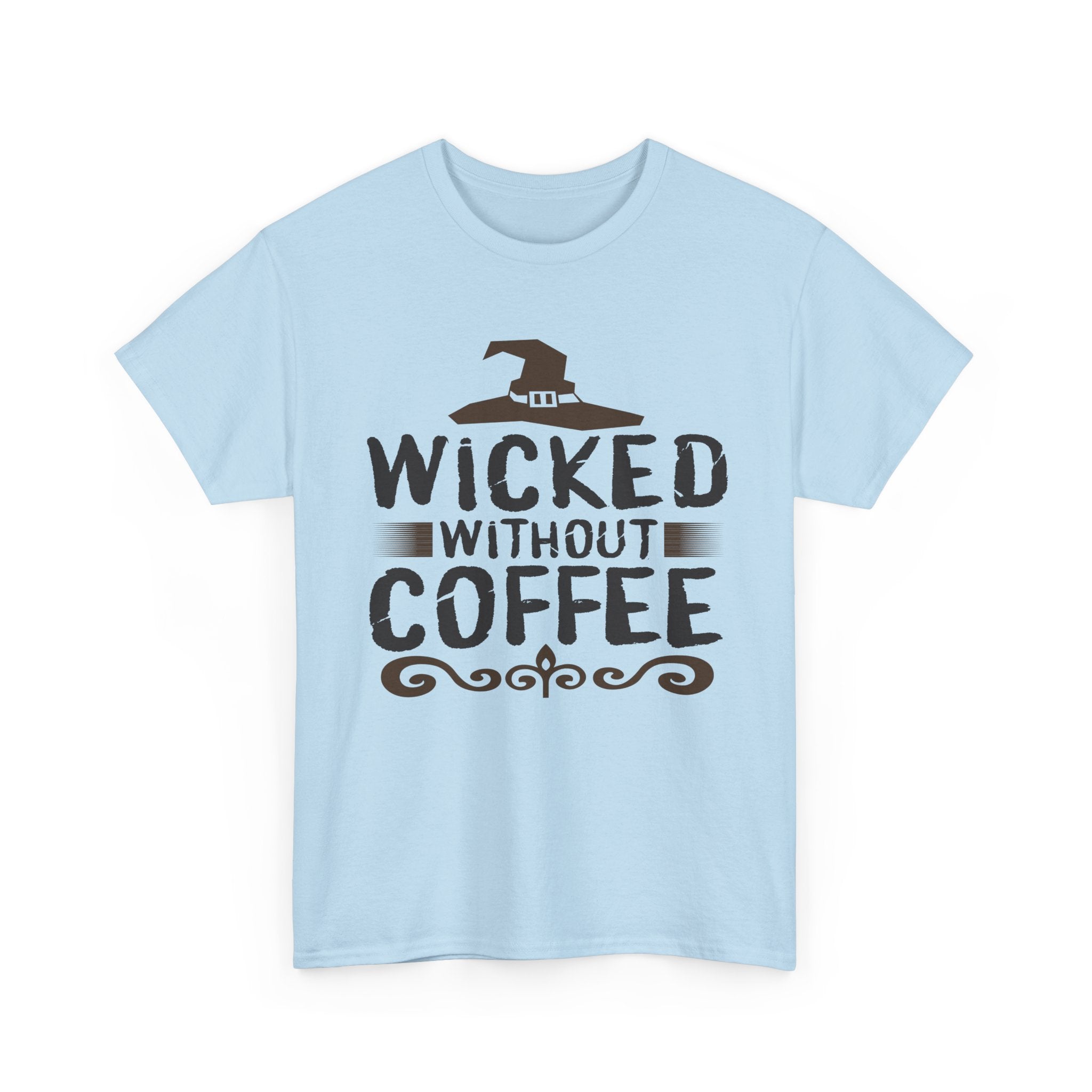Wicked Without Coffee Halloween T-Shirt