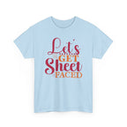 Lets Get Sheet Faced Halloween T-Shirt