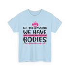 No Trespassing We Have No More Space for Bodies Tee