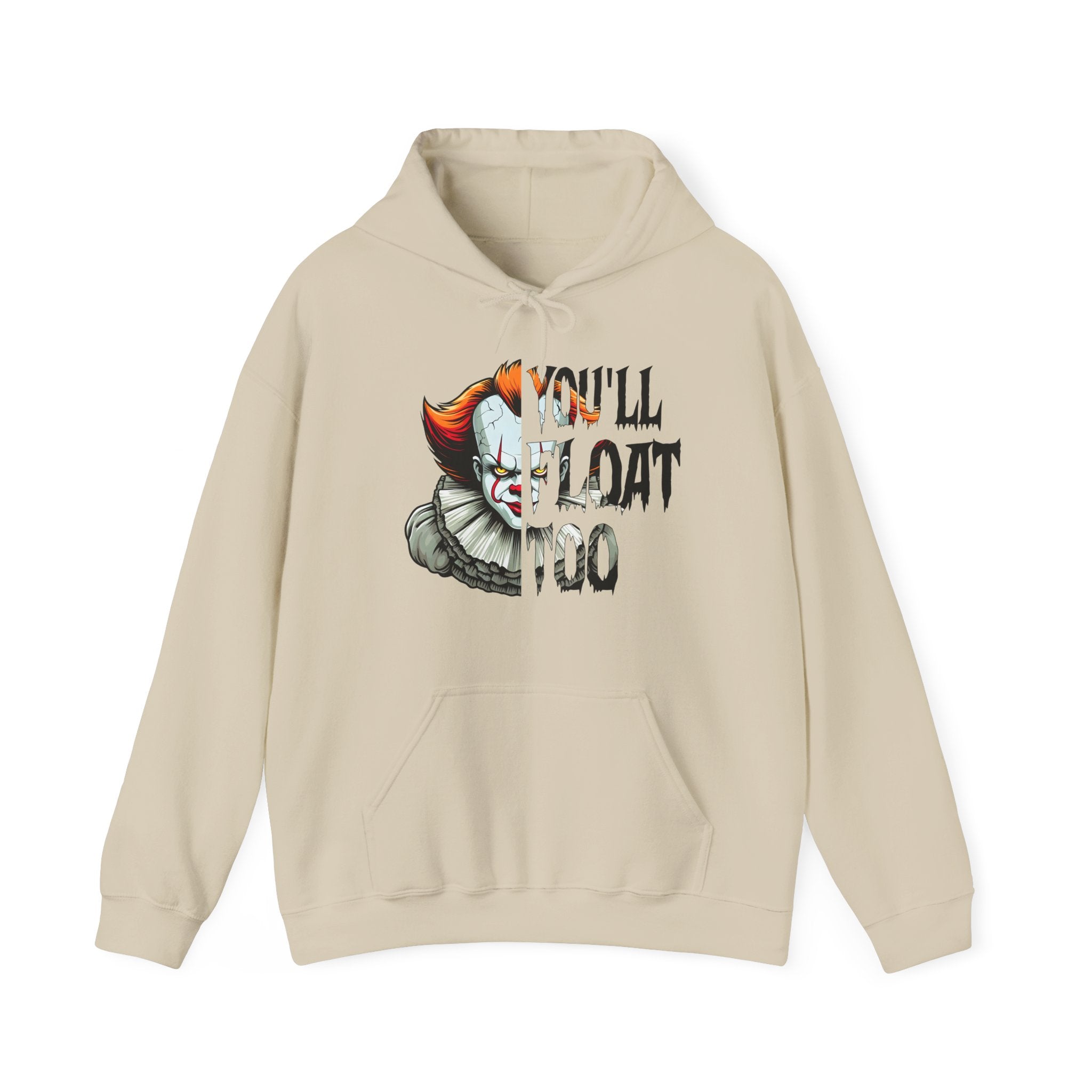 You'll Float Too Hoodie