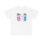 She or He Graphic Tee