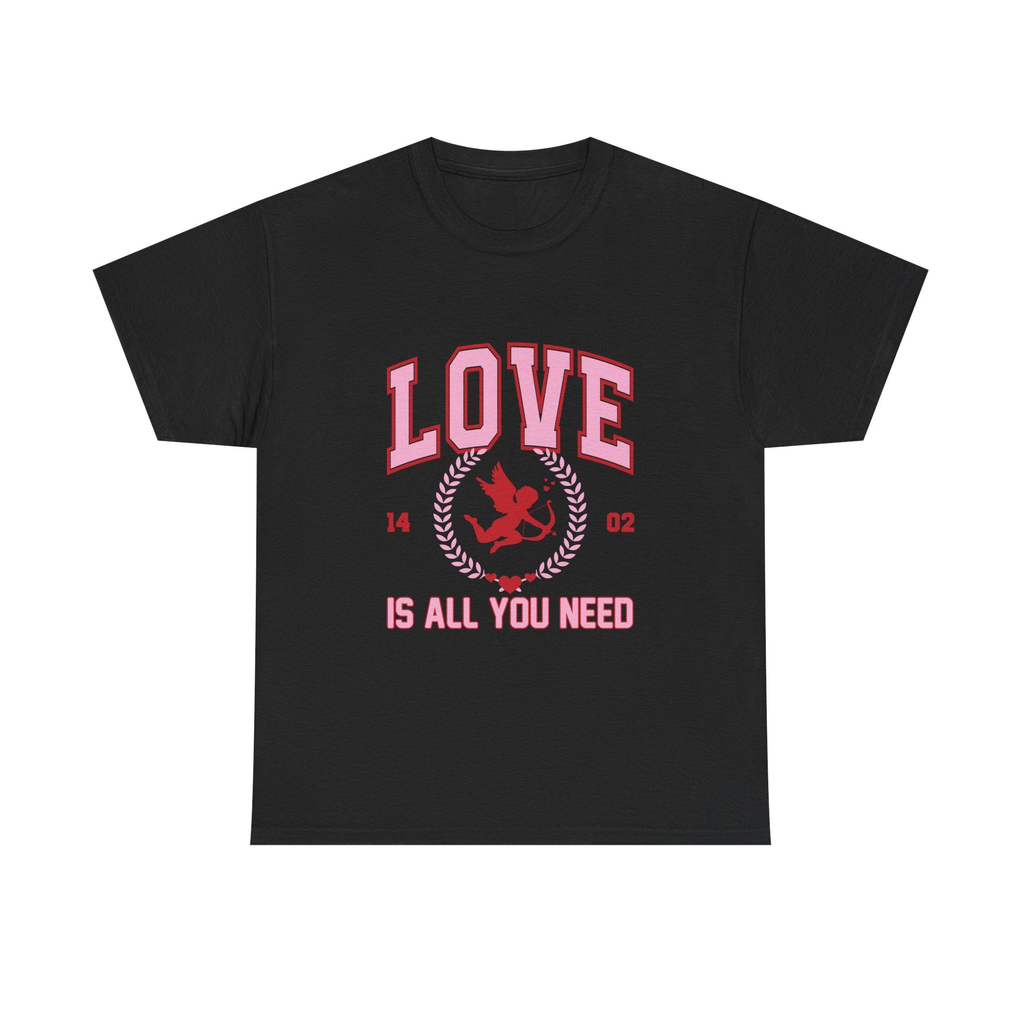 Love is all you need Graphic Tee