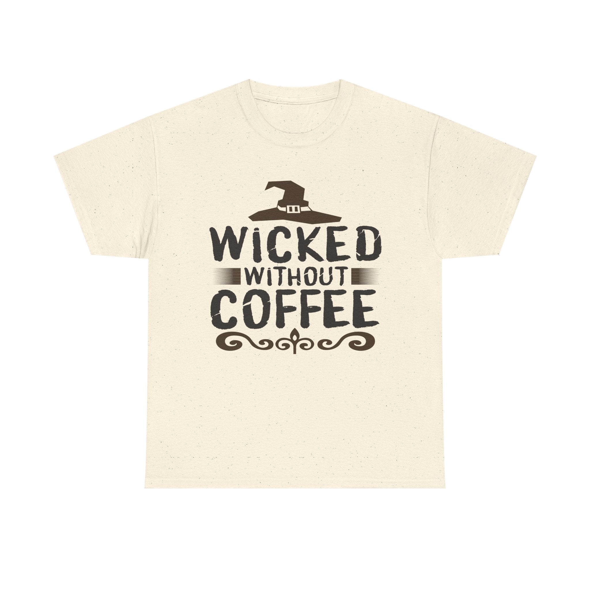 Wicked Without Coffee Halloween T-Shirt