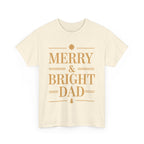 Dad Graphic Tee - Merry & Bright Unisex Heavy Cotton