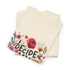 I Decide My Vibe Floral Tee