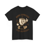 More Espresso Less Depresso Graphic Tee