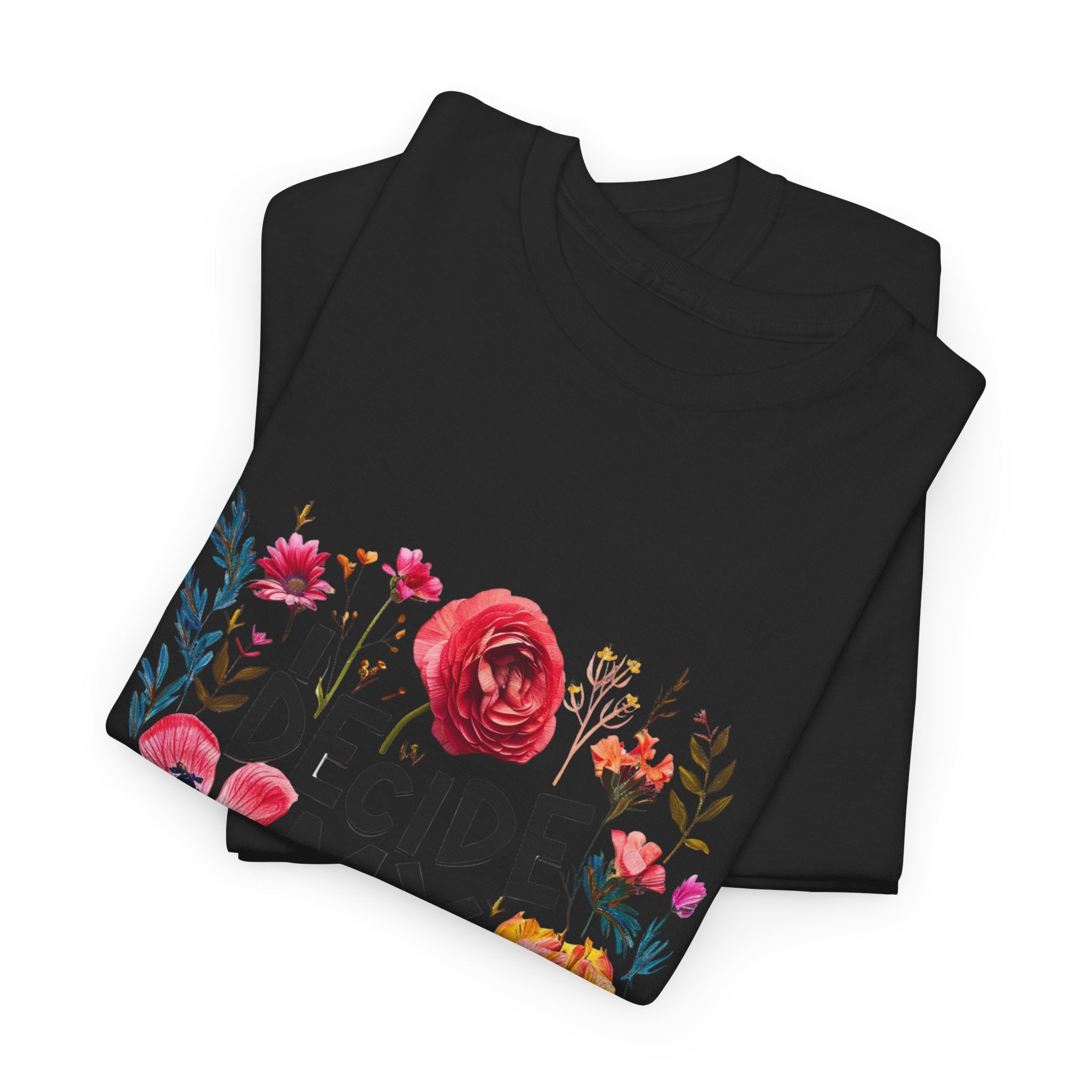 I Decide My Vibe Floral Tee