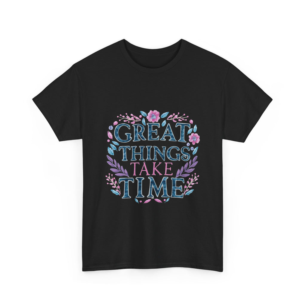 Great Things Take Time Floral Graphic Tee