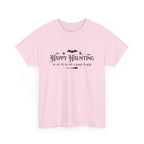 Happy haunting to all & to all a good fright Halloween Tee